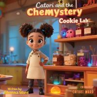 Catori and the CheMystery Cookie Lab