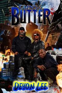 Gunz -N- Butter