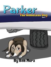 Bokomslag for "Parker The Homeless Dog"