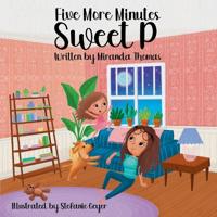 Bokomslag for "Five More Minutes Sweet P"