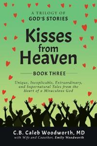 Kisses from Heaven Book Three