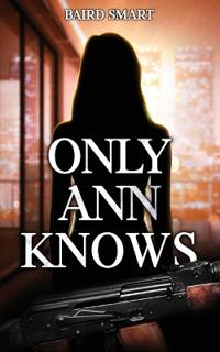 Bokomslag for "Only Ann Knows"