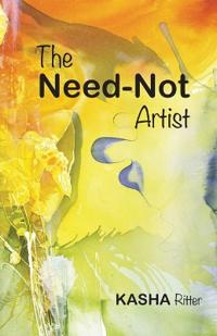 Bokomslag for "The Need-Not Artist"