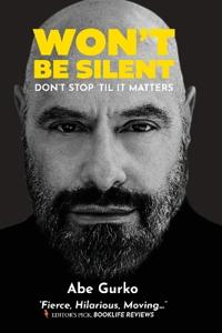 Bokomslag for "Won't Be Silent -- Don't Stop 'Til It Matters"