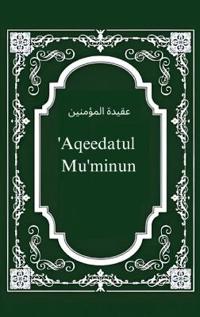Bokomslag for "'Aqeedatul Mu'minun"