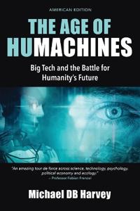 The Age of Humachines