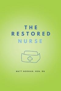 The Restored Nurse