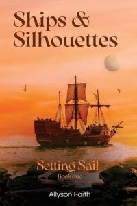 Ships and Silhouettes