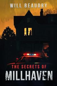 The Secrets of Millhaven