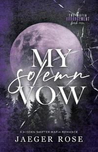 My Solemn Vow