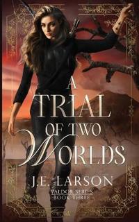 A Trial of Two Worlds