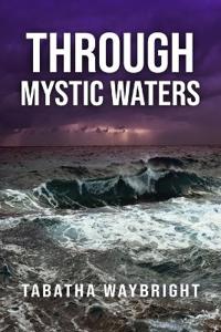 Through Mystic Waters
