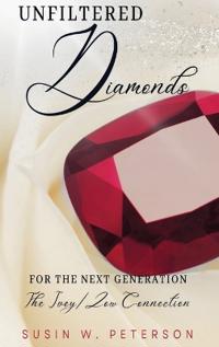 Bokomslag för "Unfiltered Diamonds For The Next Generation"