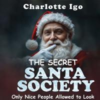 The Secret Santa Society