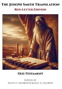 The Joseph Smith Translation, Red-Letter Edition, Old Testament