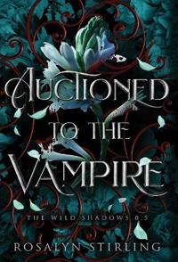 Auctioned to the Vampire