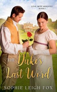 The Duke's Last Word