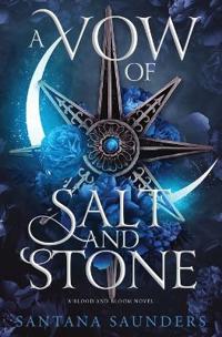 Bokomslag för "A Vow of Salt and Stone"