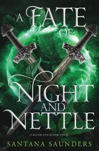 Bokomslag för "A Fate of Night and Nettle"