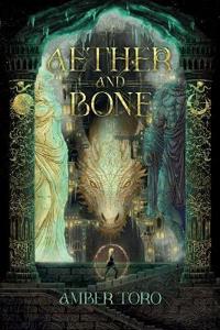 Aether and Bone