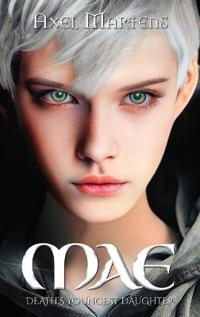 Mae - Death's Youngest Daughter