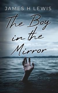 The Boy in the Mirror