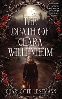 Bokomslag för "The Death of Clara Willenheim"