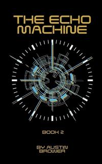 The Echo Machine