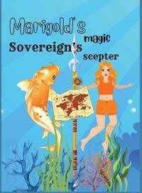 Marigold's Magic Sovereign's Scepter