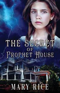 The Secret of Prophet House