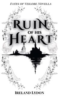 Ruin of His Heart