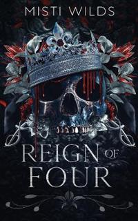 Reign of Four