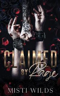 Claimed by Rage