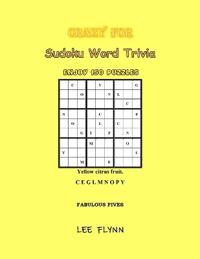 Crazy For Sudoku Word Trivia