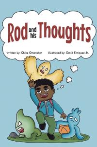 Rod and his Thoughts