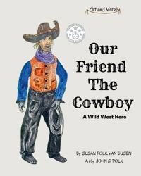 Our Friend The Cowboy