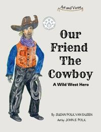 Bokomslag for "Our Friend The Cowboy"