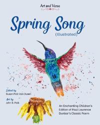 Spring Song (Illustrated)