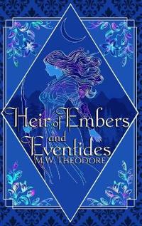 Bokomslag för "Heir of Embers and Eventides"