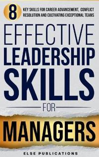 Effective Leadership Skills for Managers