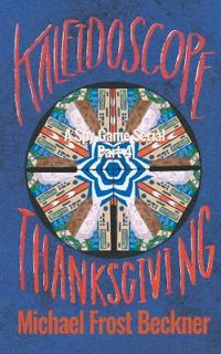 Kaleidoscope Thanksgiving