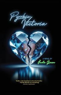 Pyrrhic Victoria (Uncensored Edition Paperback)