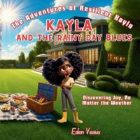 Bokomslag för "Kayla And The Rainy Day Blues"
