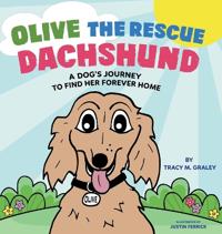 Bokomslag for "Olive the Rescue Dachshund"