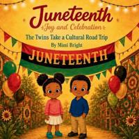 Two by Twins - Juneteenth Joy and Celebration
