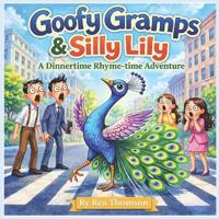 Bokomslag for "Goofy Gramps & Silly Lily"