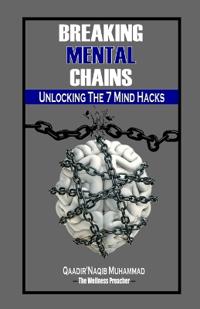 Breaking Mental Chains