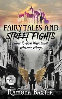 Bokomslag for "Fairytales and Street Fights"