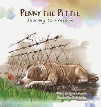 Bokomslag för "Penny the Pittie Journey to Freedom"