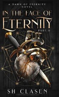 In the Face of Eternity